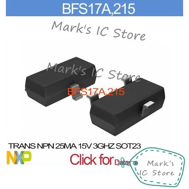 BFS17A,215 TRANS NPN 25MA 15V 3GHZ SOT23 BFS17A,2 17A,2 BFS17A 17A,21 ...