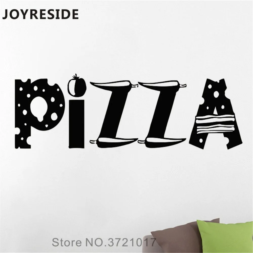 JOYRESIDE Pizza Quotes Wall Decal Food Pizza Art Wall Sticker Cuisine