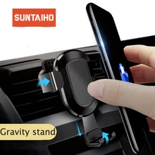Suntaiho Car Phone Holder Air Vent Mount Gravity Car Holder For Samsung s9 s8 for Huawei p20 Phone Car Holder Support Smart phon Suntaiho Car Phone Holder Air Vent Mount Gravity Car Holder For Samsung s9 s8 for Huawei p20 Phone Car Holder Support Smart phon