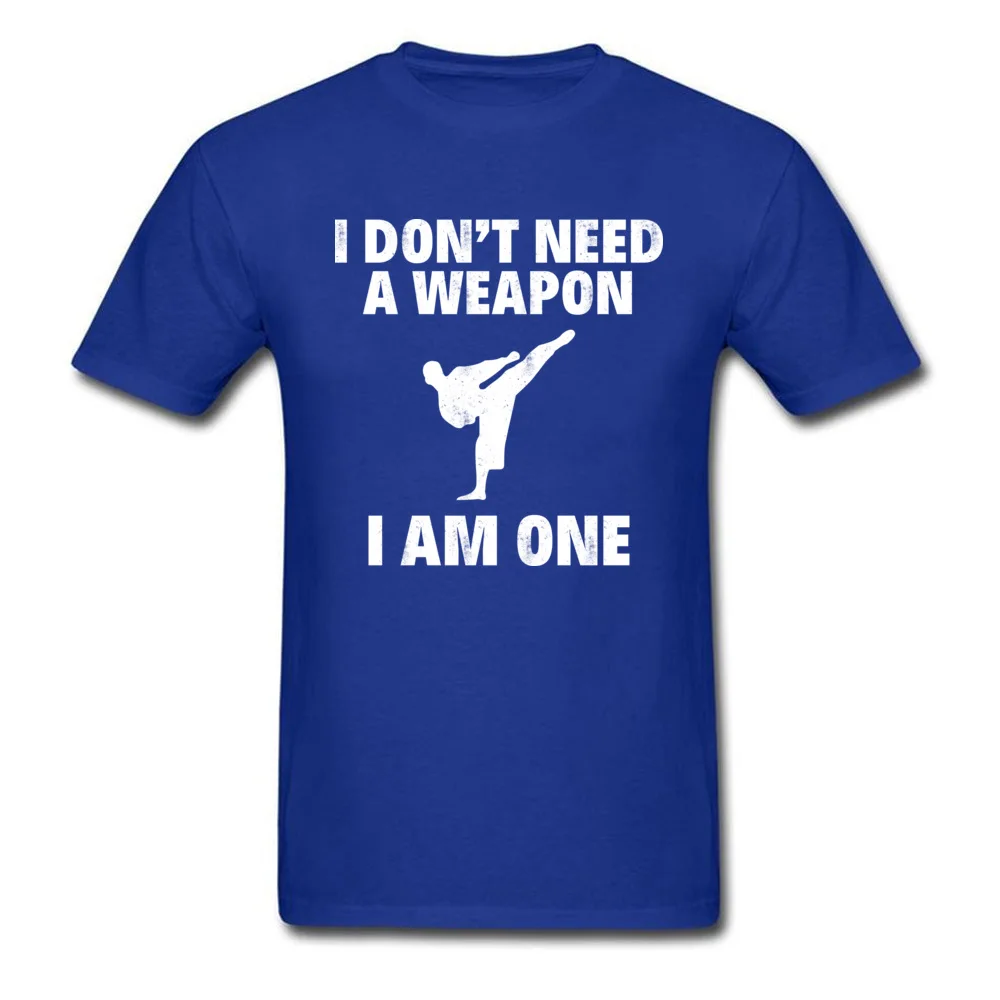 Printed Unique Men T Shirts Dominant Summer Short Sleeve Crew Neck Cotton T Shirt Europe Tops & Tees Wholesale I DONT NEED A WEAPON. I AM ONE blue