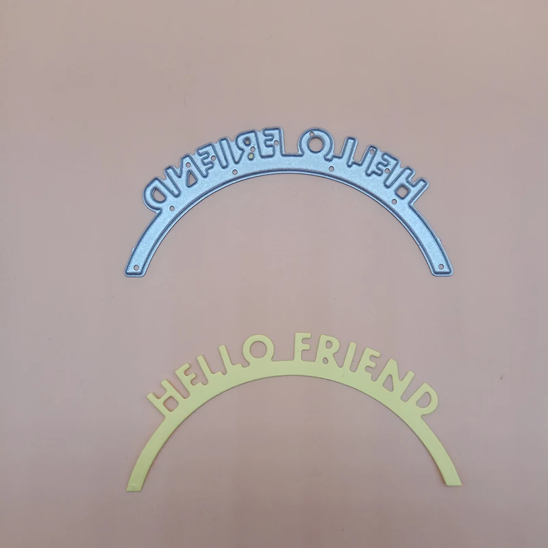 

Hello Friend Word Sentiment 2018 New Arrival Cutting Dies Punch Scrapbooking Dies Metal Embossing Stamps and die for Card Making