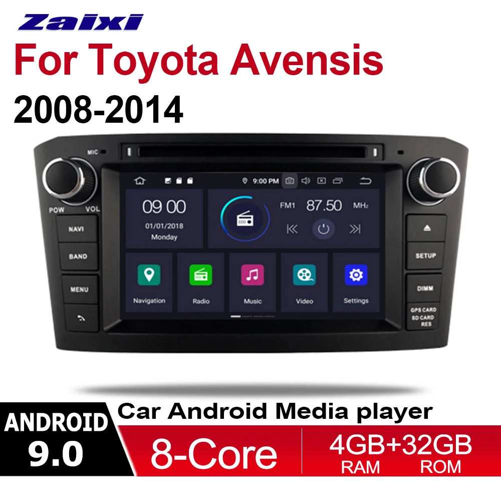 

ZaiXi 2din Android 9.0 Octa Core 4GB RAM Car DVD for Toyota Avensis 2008~2014 GPS Radio BT Navi MAP Multimedia player system