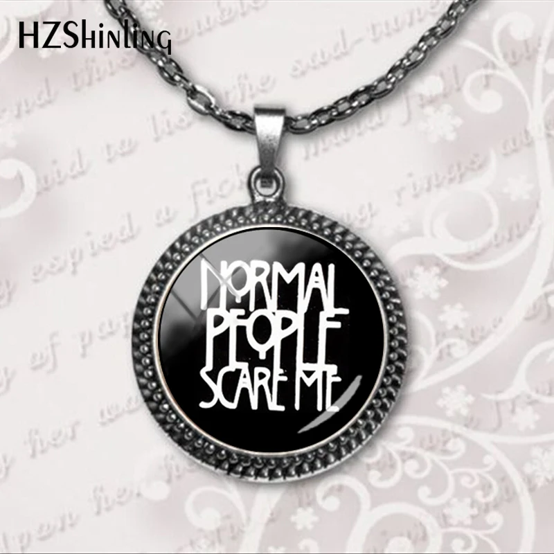 Новое поступление &quotNormal People Scare&quot меня &quotцитаты стекло кабошон ожерелье ручной