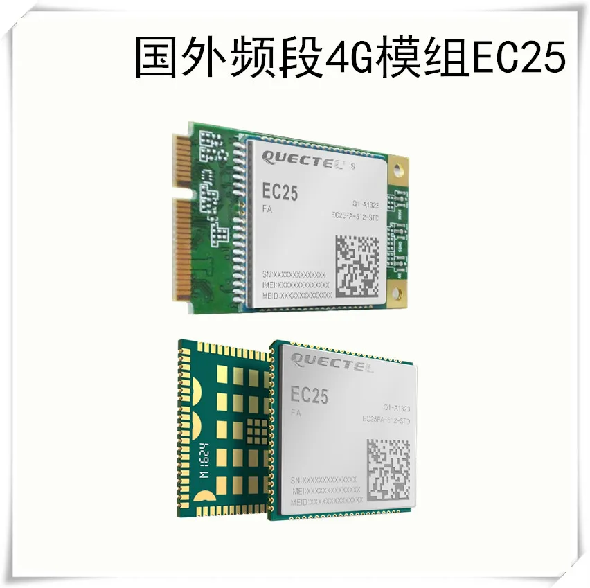 

EC25 Foreign Band 4G Module EC25E EC25A EC25AU Europe, North America