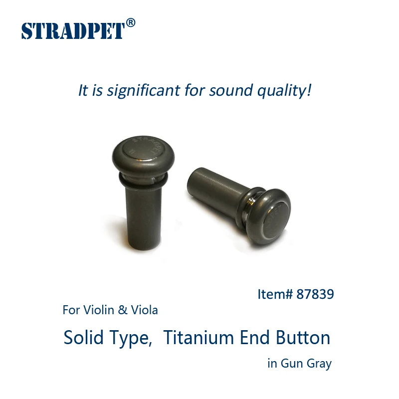 

STRADPET Titanium End Button, Solid Type for Violin and Viola in Titanium Bright and Gun Gray