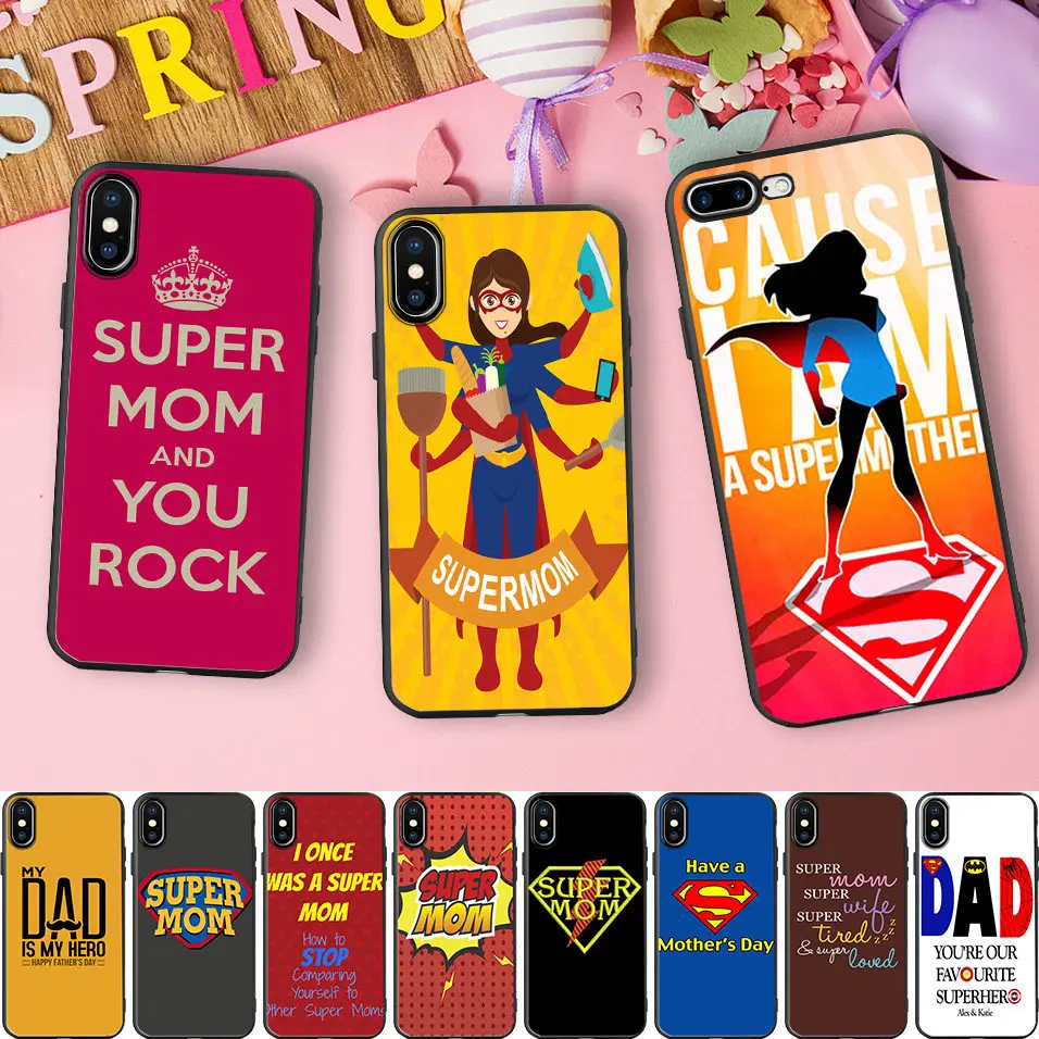 

Minason I Am Super Mom Dad Black Border Capa Soft Silicone Cell Phone Case for iPhone X 5 S 5S XR XS Max 6 6S 7 8 Plus Cover