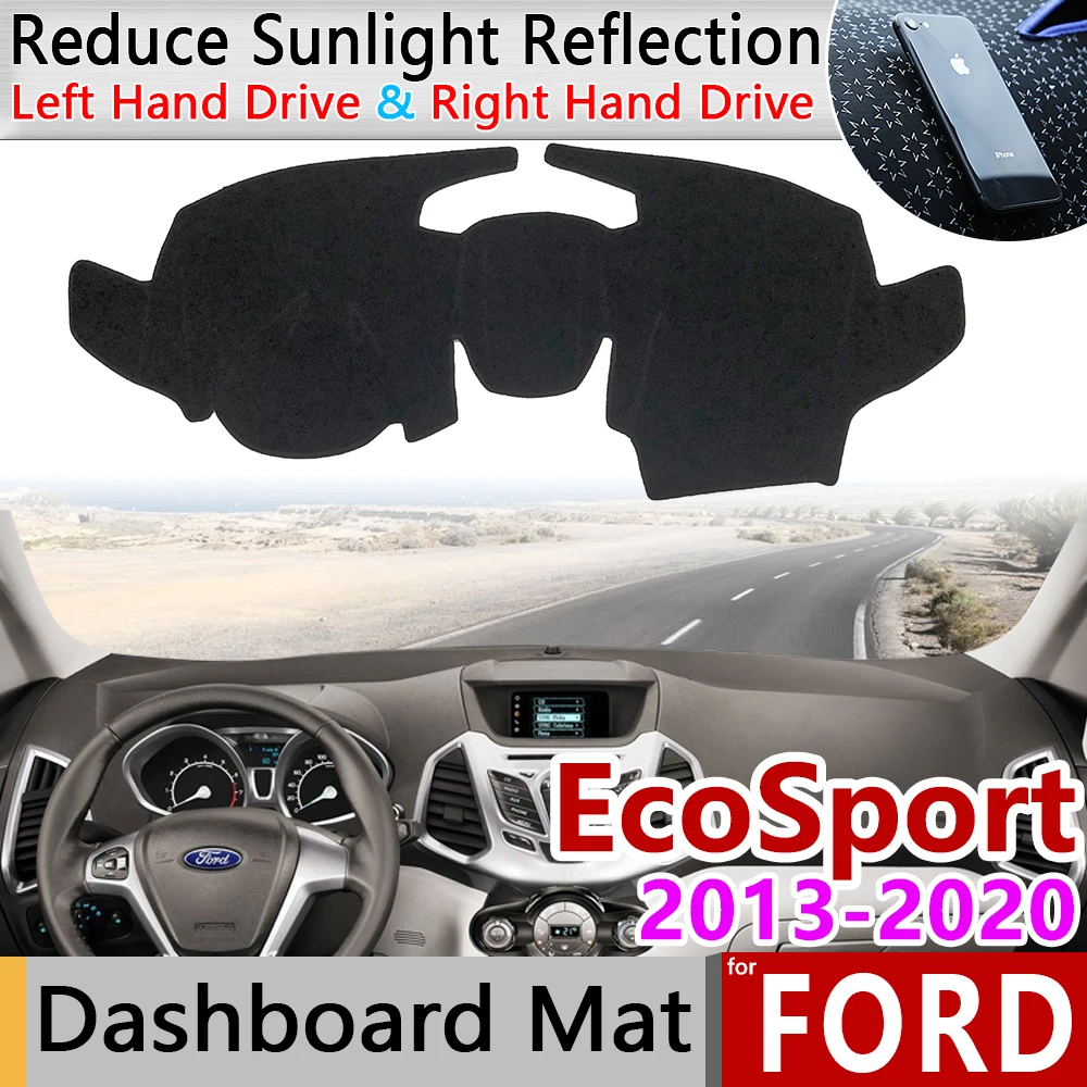 

for Ford EcoSport MK2 2013 2015 2016 2017 2018 2019 Anti-Slip Mat Dashboard Cover Pad Sunshade Dashmat Protect Carpet Accessorie