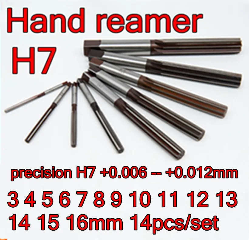 

3 4 5 6 7 8 9 10 11 12 13 14 15 16mm 14pcs/set precision H7 +0.006 -- +0.012mm Hand Reamers Free shipping