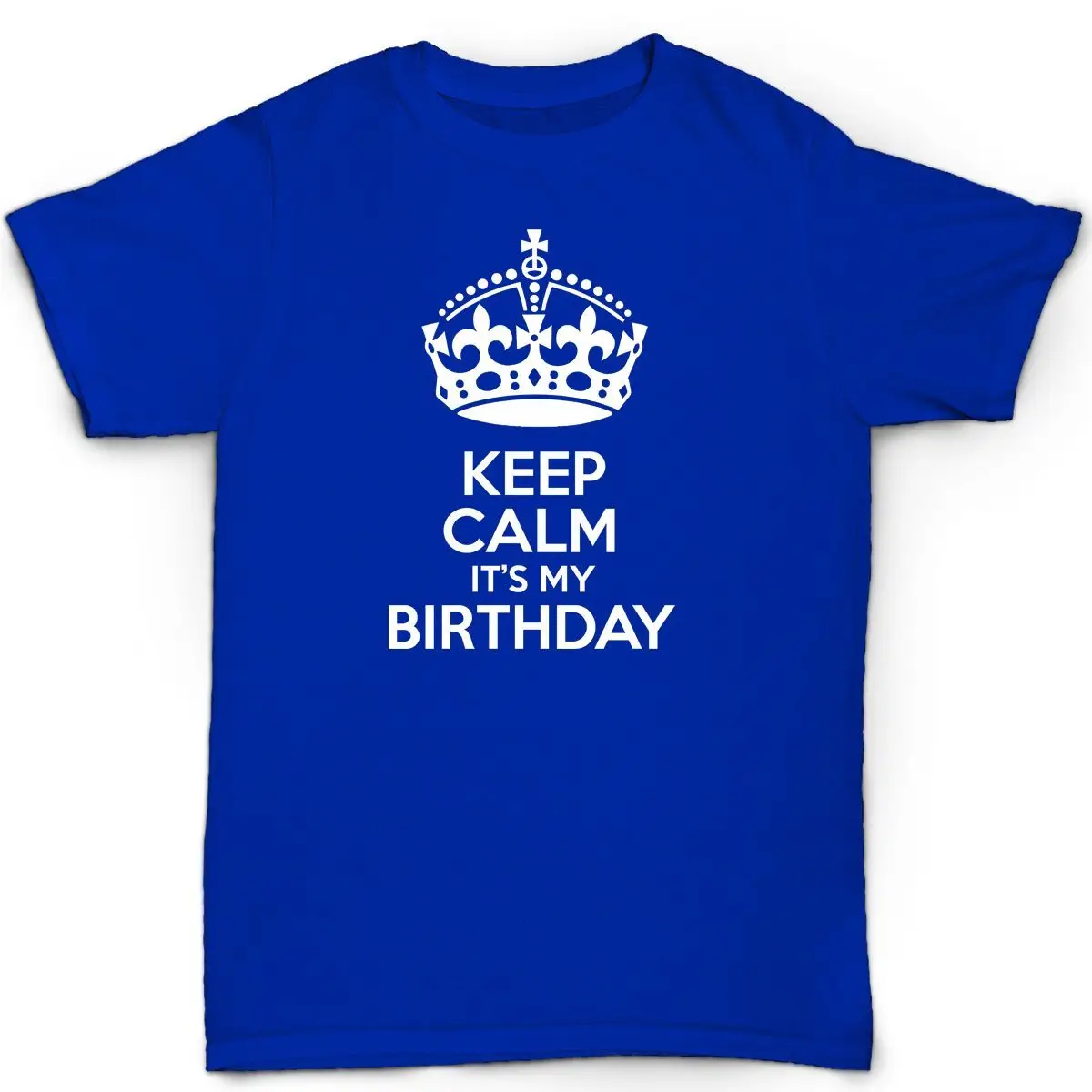 И надписью keep calm с it's my birthday Для мужчин's футболка Забавный веселый принт
