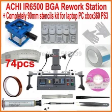 ACHI IR6500 Темный IR BGA для ремонта материнской платы реболлинговая пайка станция+ 74 шт 90 мм bga трафареты 20 Бесплатный подарок