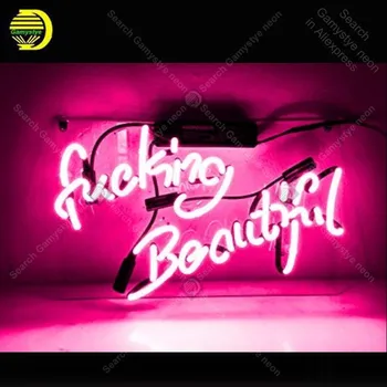 

Cool Decorative Neon Signs Fucking Beautiful Beer Bar Pub Sign Handcrafted Real Glass Tubes Neon Light Signs with clear board