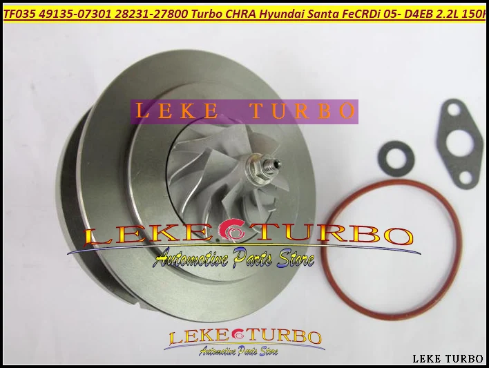 TF035 49135-07301 28231-27800 49135-07302 49135-07300 49135-07100 Turbo CHRA Turbocharger HYUNDAI Santa Fe CRDi 2005-2009 D4EB-V 2.2L 150HP