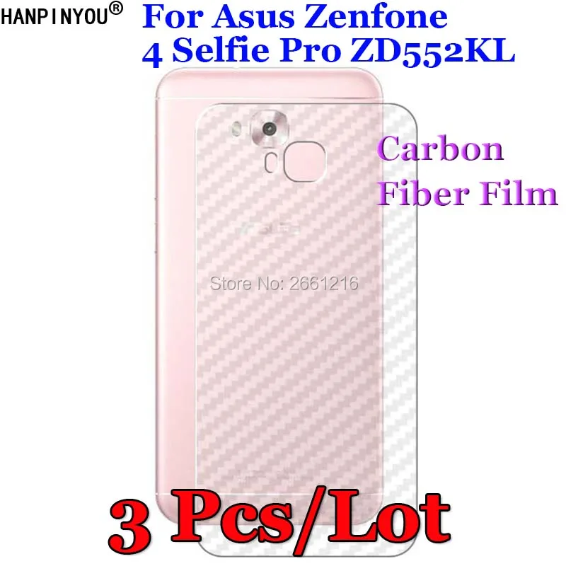 

3 Pcs/Lot For Asus Zenfone 4 Selfie Pro ZD552KL 3D Non-slip Clear Carbon Fiber Back Film Screen Protector Protective Sticker