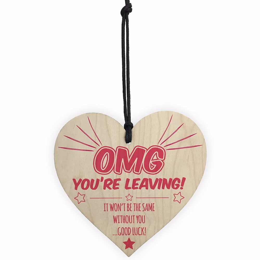 

Meijiafei OMG You're Leaving! Wooden Hanging Heart Work Colleague Leaving Present Gift