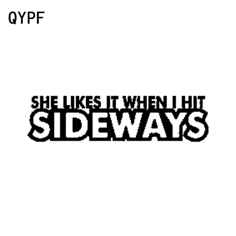 She Likes It When I Hit It Sideways Sticker Vinyl Decal