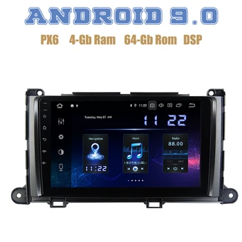 

PX6 Android 9.0 Car GPS Radio player for Toyota Sienna XL30 2010 2011 2012 2013 2014 with DSP 4+64GB wifi 4g usb Auto Stereo