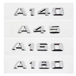 3D Chrome номера металла логотип наклейки задний багажник аксессуары для Mercedes Benz AMG A140 A45 A160 A180 A200 A220 a250 A260