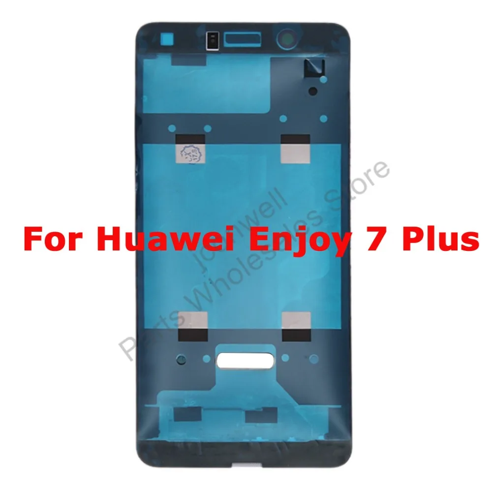 

For Huawei Enjoy 7 Plus Middle Frame Middle Bezel Enjoy 7 Plus Replacement part