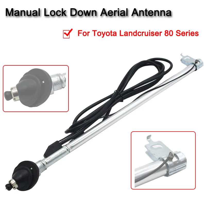Ручная Блокировка вниз антенна для toyota landcruiser 80 серии HDJ80 HZJ80 FZJ80 1990 1998 AP73 ZPN