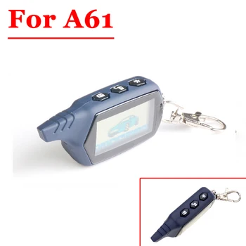 

HOT (1PCS) 2-way A61 LCD Remote Controller Key Fob For StarLine A61 Two Way Car Alarm System Russian Version 2 Way Car Alarm