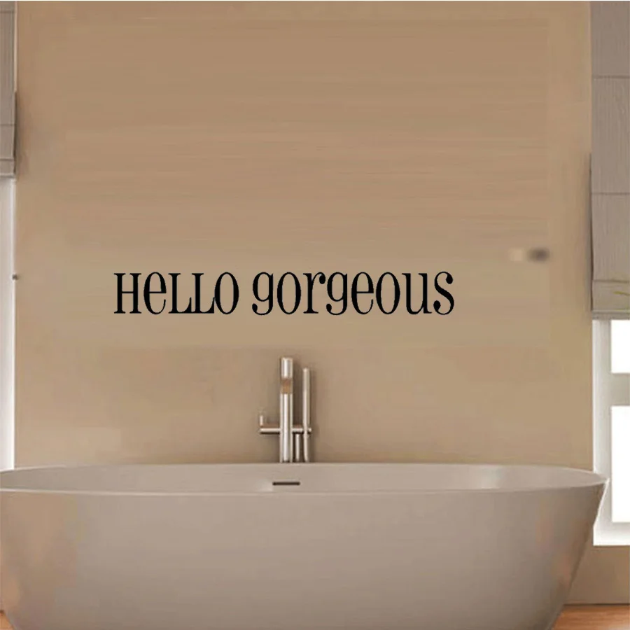 Hello Gorgeous Inspiron Quotes Wall Stickers Girls Mirror Multi Sizes Wall Decal For Toliet Shower Room Home Decoration (5)