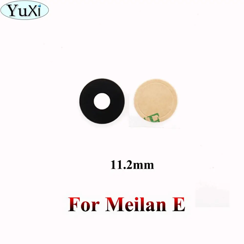 YuXi задняя камера стеклянная крышка объектива+ клейкая лента для Meizu Meilan M1 M2 M3 M5 M6 note 3s M5s S6 Note 5 Mini Metal E - Цвет: For Meilan E