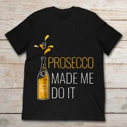 GILDAN 2019 бренд Prosecco Made Me Do It Мужская футболка