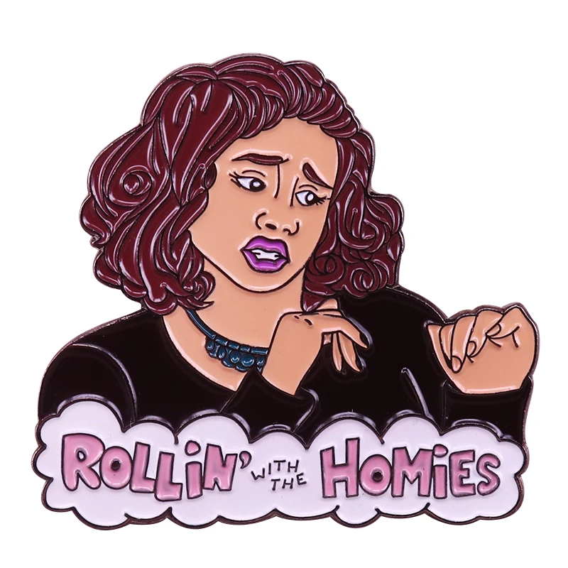 

Rollin' with the homies badge Lesbian pride brooch trendy women pin LGBT jewelry