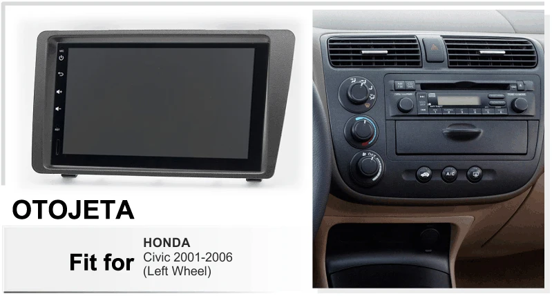 

Android 9.0 radio 8core car multimedia GPS Navigation for Honda Civic 2001-2006 left wheel aux bluetooth HD video player frame