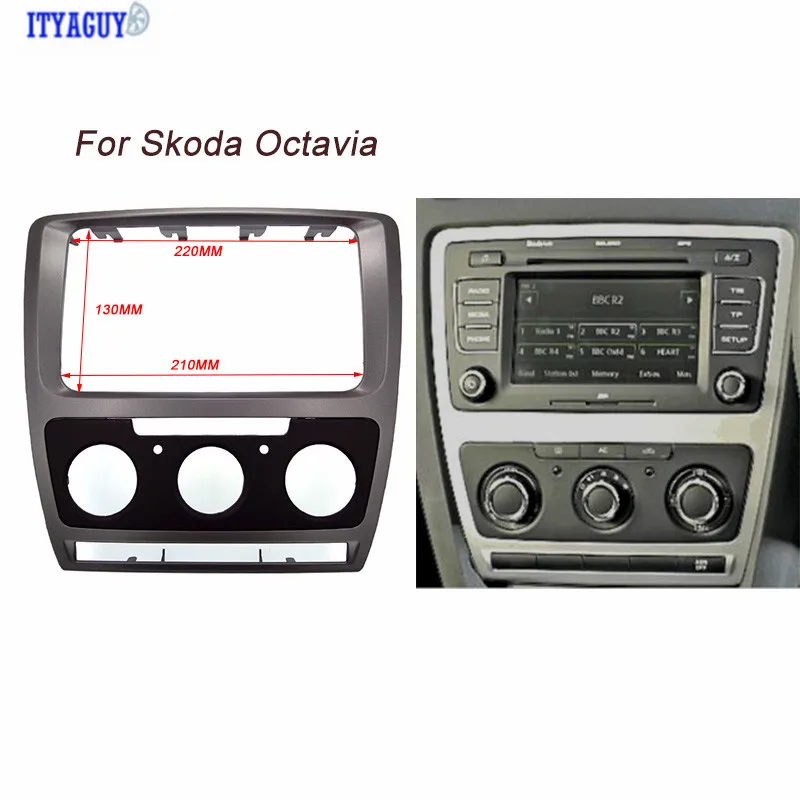 ITYAGUY High Quality Car Refitting DVD Panel Dash Kit Audio frame Radio Fascia For Skoda Octavia(2010~2013) Auto/Manual A/C