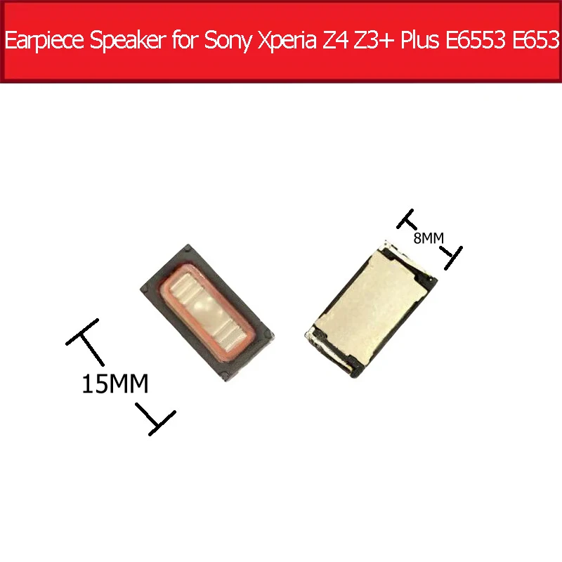 

Genuine Earpiece Speaker for Sony Xperia Z4 Z3+ Plus E6553 E653 Ear Speaker Earpiece Speaker for Sony Z4 z3+ speaker receiver