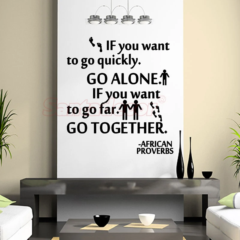 sticker_citation_if_you_want_to_go___african_proverbs_1ALI