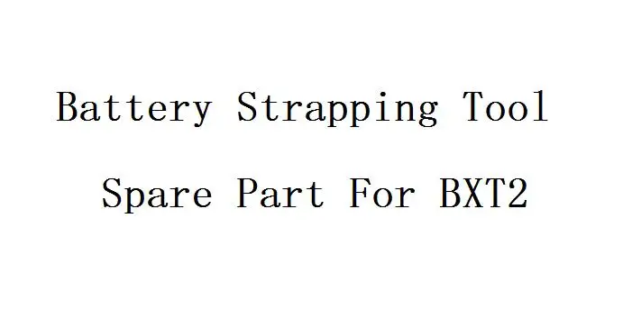 

LX-PACK Lowest factory price Common repair Replacement parts for BXT2 battery strapping machine packing machine spare parts