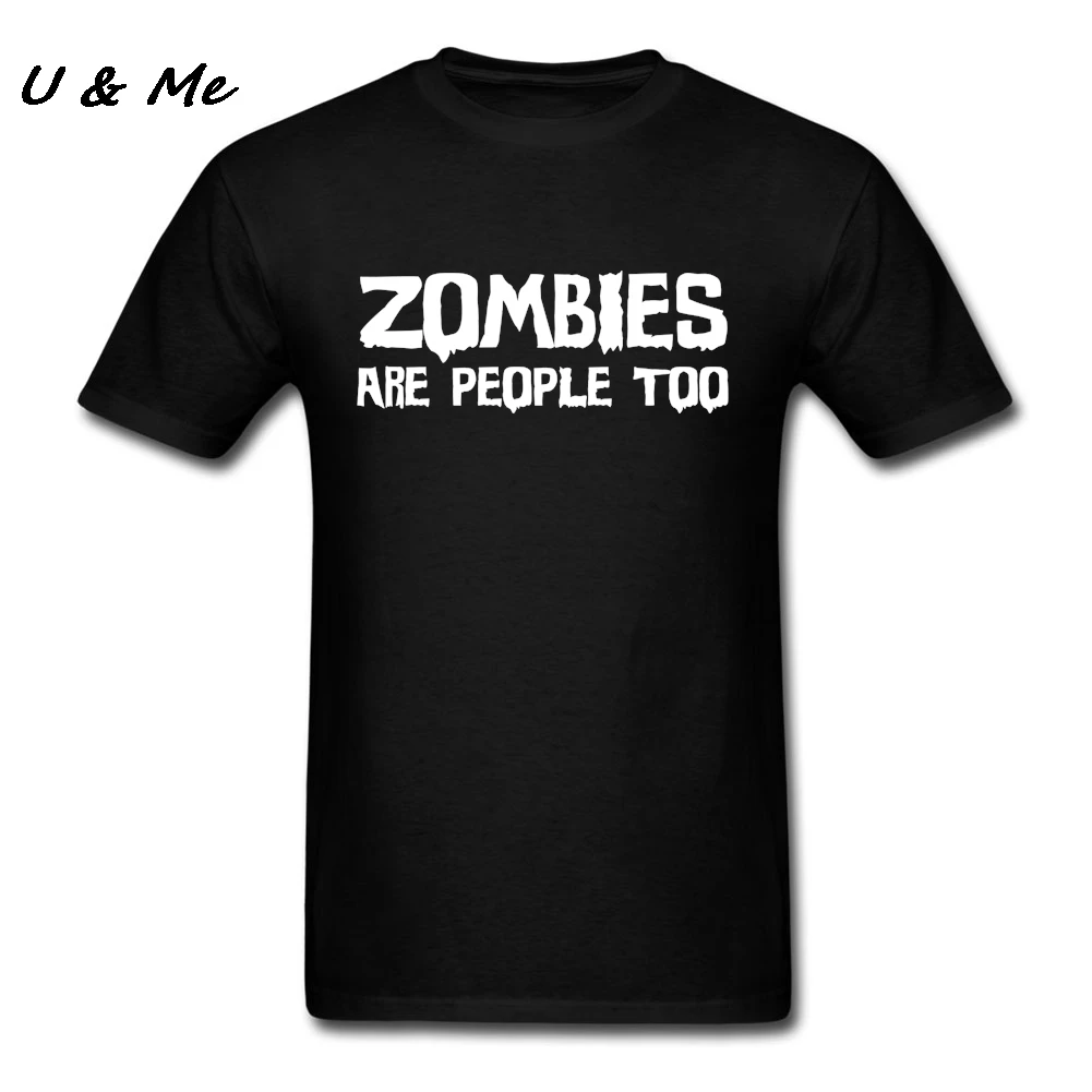 Short Sleeve Male T Shirts Men Zombies Are People Too Halloween
