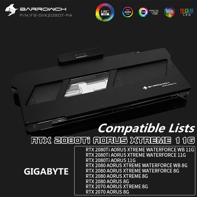 Водяной блок BARROWCH GPU для Gigabyte RTX 2080/2080Ti AORUS XTREME 2070 с полным покрытием LRC2.0 медный +