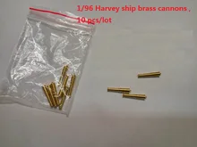 10 pçs/lote frete grátis cnc kits de bronze clássico canhões para escala 1/96 harvey 1847 modelo barco vela