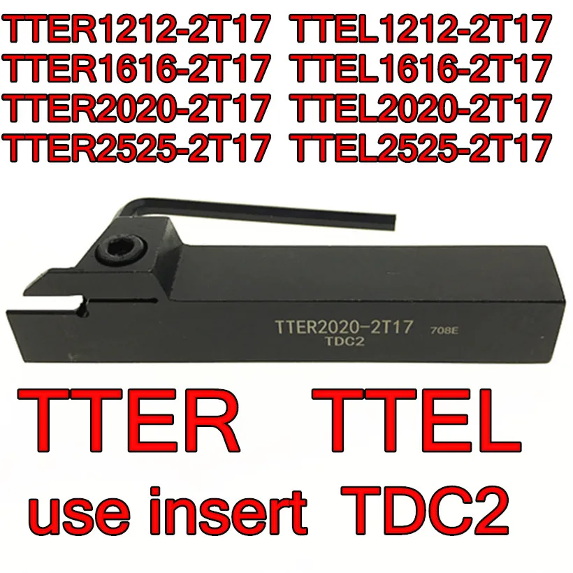 

TTER TTEL 1212-2T17 1616-2T17 2020-2T17 2525-2T17 use insert TDC2 CNC turning tool Free shipping