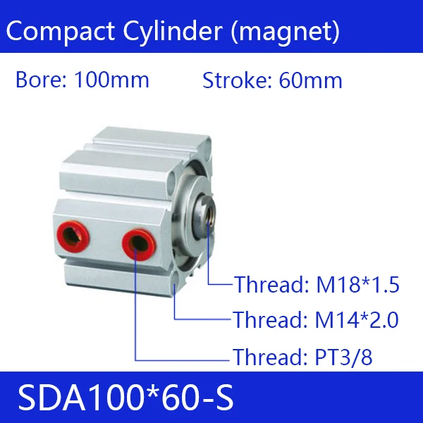 SDA100 Магнит Цилиндра компактный серии SDA диаметр 100 мм ход 45-100 мм компактные Воздушные цилиндры двойного действия пневматические цилиндры - Цвет: SDA100x60S