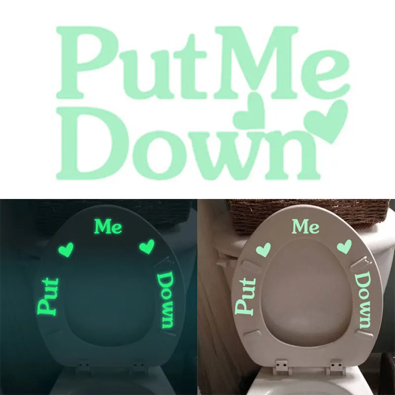 

Put Me Down Creative Fluorescent Bathroom Stickers Removable WC Wall Sticker for Public Restroom Door Sign