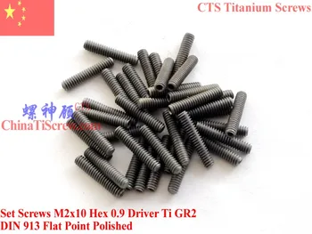 Titanium Set Screws M2x10 DIN 913 Hex 0.9 Driver Flat Point 50 pcs Ti GR2
Titanium Set Screws M2x10 DIN 913 Hex 0.9 Driver Flat Point 50 pcs Ti GR2