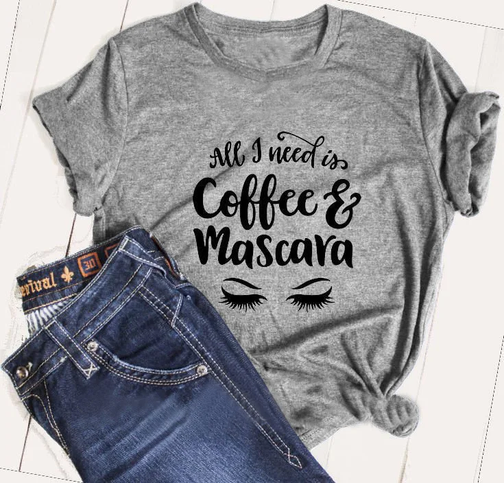 

Coffee & Mascara Lashes All I Need graphic eyelash cute girl street style fashion hot women fashion 90s t-shirt party tee tops