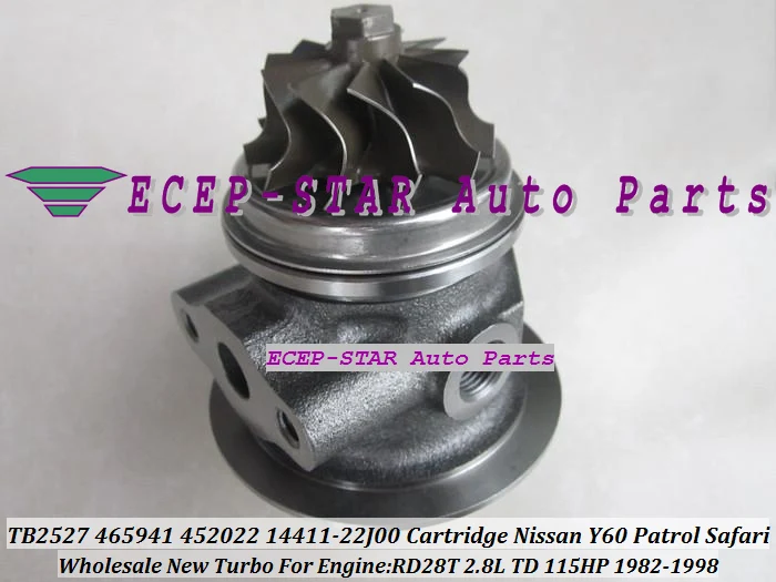 TB2527 465941-5005S 452022-0001 14411-22J00 Turbo CHRA Cartridge Turbocharger Core For NISSAN Y60 Patrol Safari 2.8L TD 1982-1998 RD28T 115HP (6)