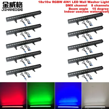 

Free Shipping 10pcs/Lot 18x10w RGBW 4IN1 Bar Wall Wash DMX512 Washer Led Indoor /Flood DJ Light