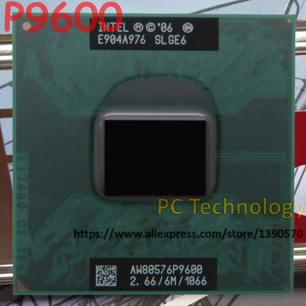 Оригинальный процессор Intel Core 2 Duo ЦПУ P9600 (6M кэш 66 ГГц 1066 МГц) для ноутбука Socket 478