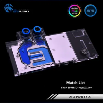 

Bykski Full Coverage GPU Water Block For EVGA 980TI SC+ w/ACX 2.0+ Graphics Card N-EV98TI-X
