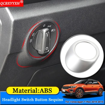 

Car Styling ABS Car Headlight Switch Button Sequins Internal Decoration Stickers Auto Accessories For Volkswagen T-Roc 2018 2019