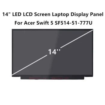 

FTDLCD 14" LED LCD Screen Laptop Display Edgeless Panel For Acer Swift 5 SF514-51-777U 1080P 30PIN
