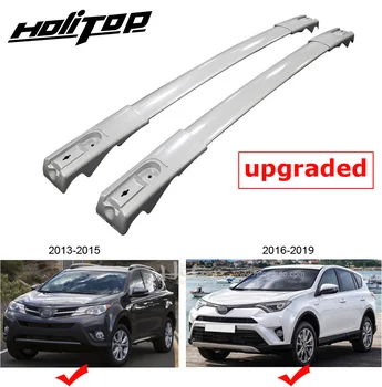 

hot roof bar horizontal rail cross bar for Toyota RAV4 2013-2019,upgraded version, 7075 class aluminum alloy, can load 150KG