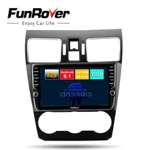 Funrover octa core android 8,1 dvd мультимедиа плеер для Subaru Forester XV WRX 2012-2018 радио gps 4 г + 64 разделение экран DSP