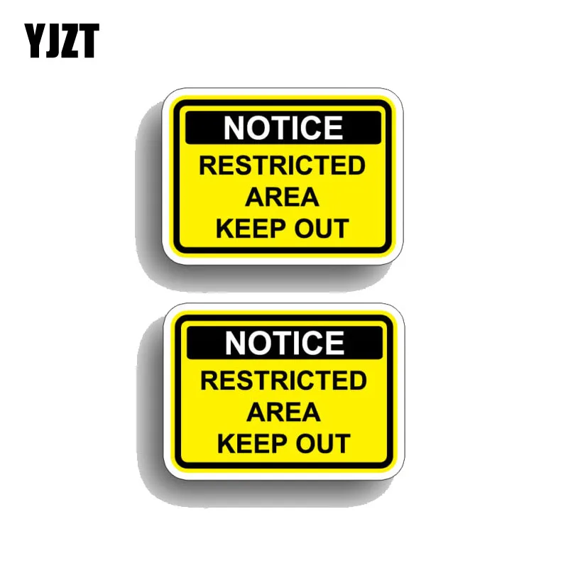YJZT 2X 10.2CM*7.2CM Restricted Area Keep Out Notice Car Sticker PVC Decal 12-0624 | Автомобили и мотоциклы